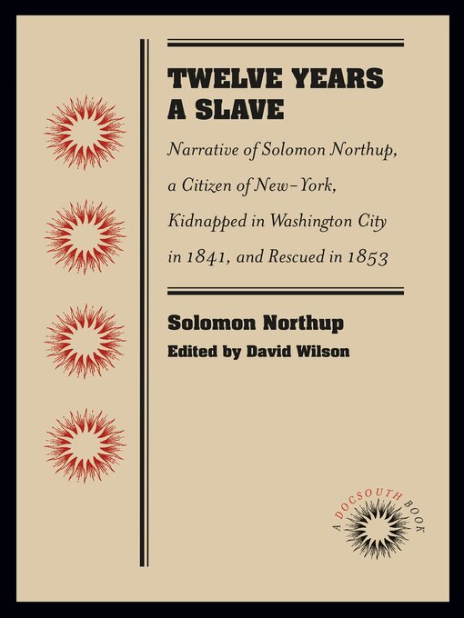 Title details for Twelve years a slave by Soloman Northrup - Available